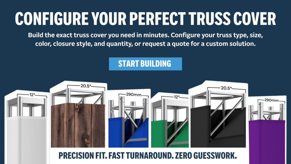 Configure your perfect truss cover